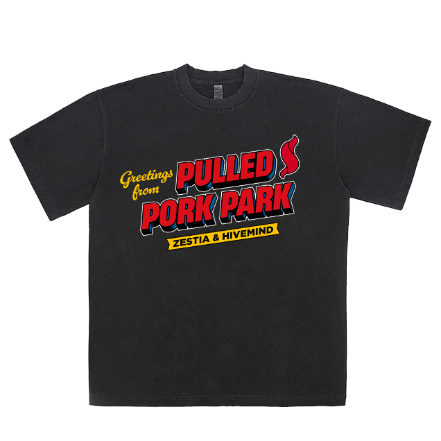 A black short-sleeve t-shirt with a graphic print on the front reading 'Greetings from PULLED PORK PARK' in red, yellow, and white, with 'ZESTIA & HIVEMIND' below it, shown on a plain white background.